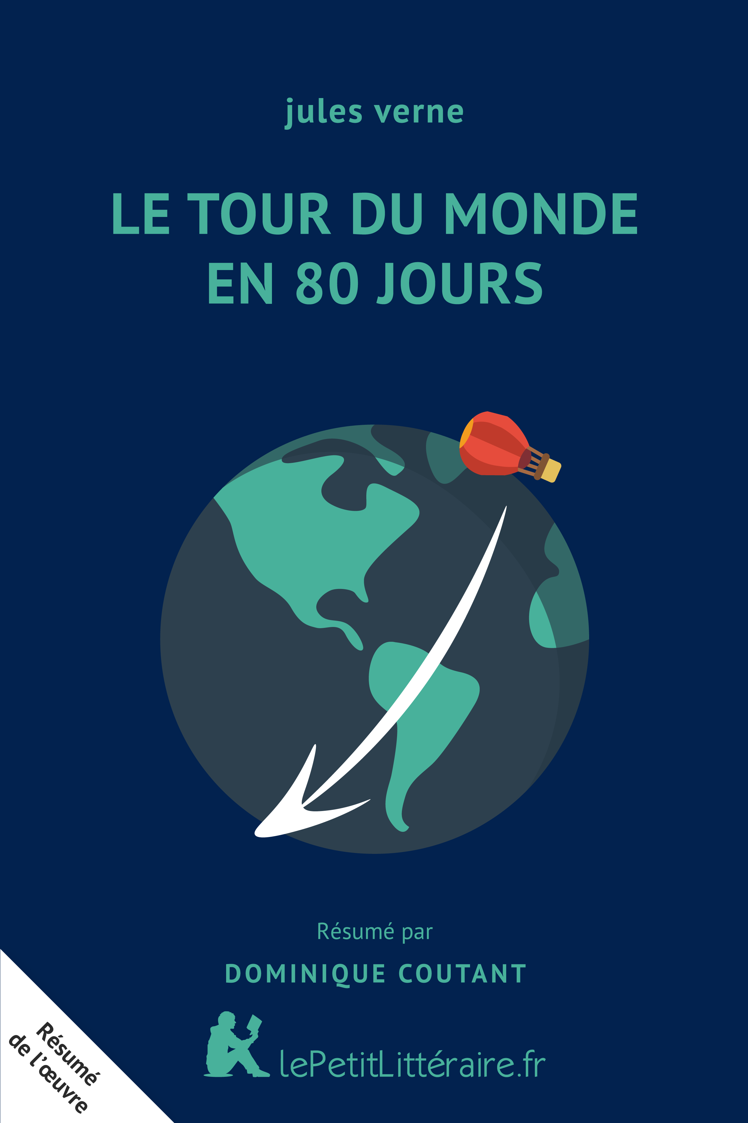lePetitLitteraire.fr - Le Tour du monde en 80 jours ...