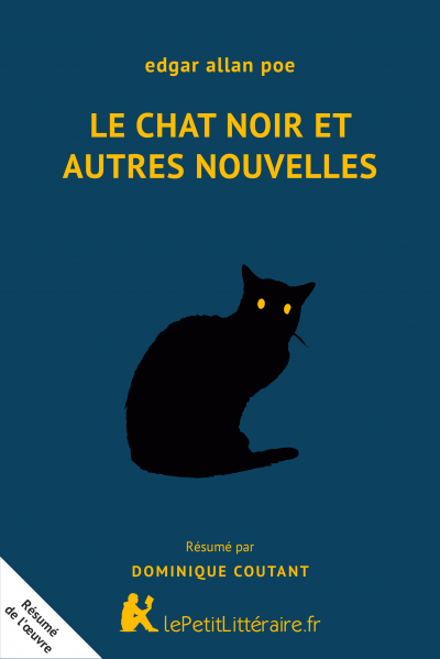 Le Chat Noir Et Autres Nouvelles Edgar Allan Poe Analyse Lepetitlitteraire Fr